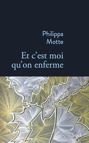 Et c'est moi qu'on enferme