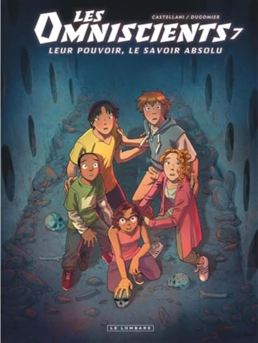Les Omniscients - Tome 7 - L'amour du savoir